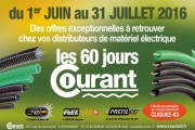 Les 60 jours Courant sont lancés jusqu’au 31 juillet 2016