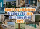 Trophées Batinfo de l’Innovation 2025 : un rendez-vous incontournable pour valoriser les nouveautés du BTP