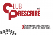 Le Club Prescrire : un levier d’influence pour les industriels du bâtiment
