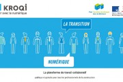 BIM - KROQI : la nouvelle plateforme publique et gratuite au service des TPE/PME de la construction