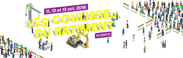 Les Coulisses du Bâtiment : la FFB crée un site dédié à cet événement