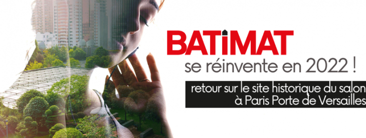 Batimat édition 2022 : le retour Porte de Versailles 