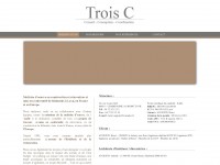 TROIS C